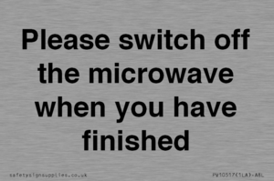 Please switch off the microwave when you have finished